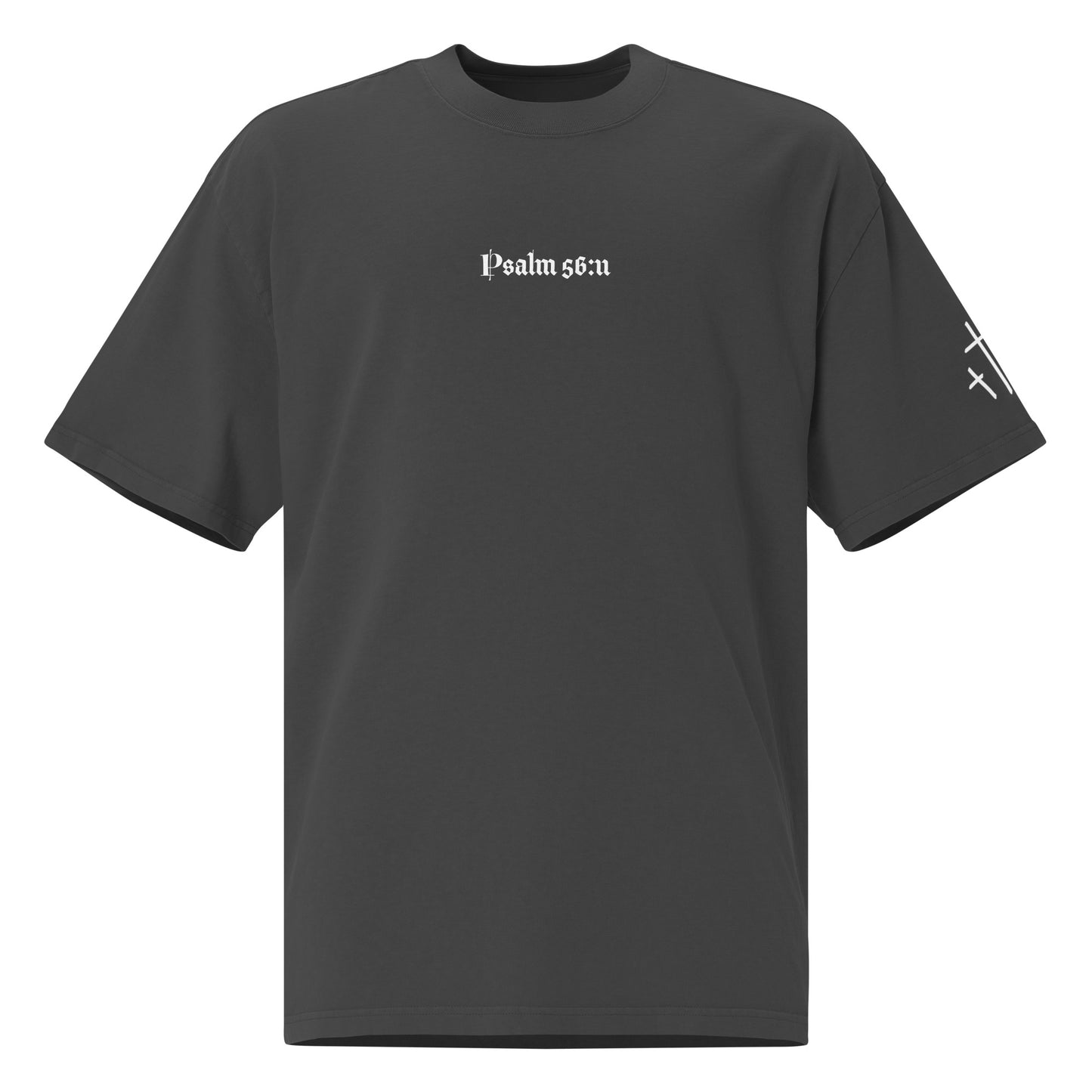 Psalm 56:11 Oversized Tee