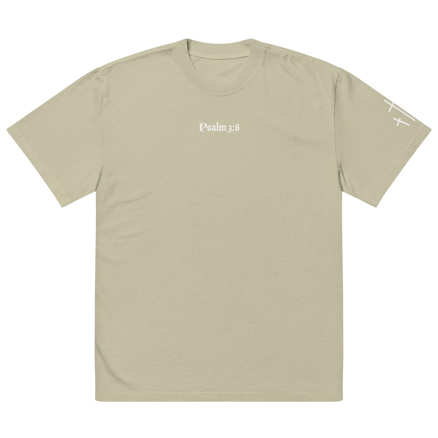 Psalm 3:6 Oversized Tee