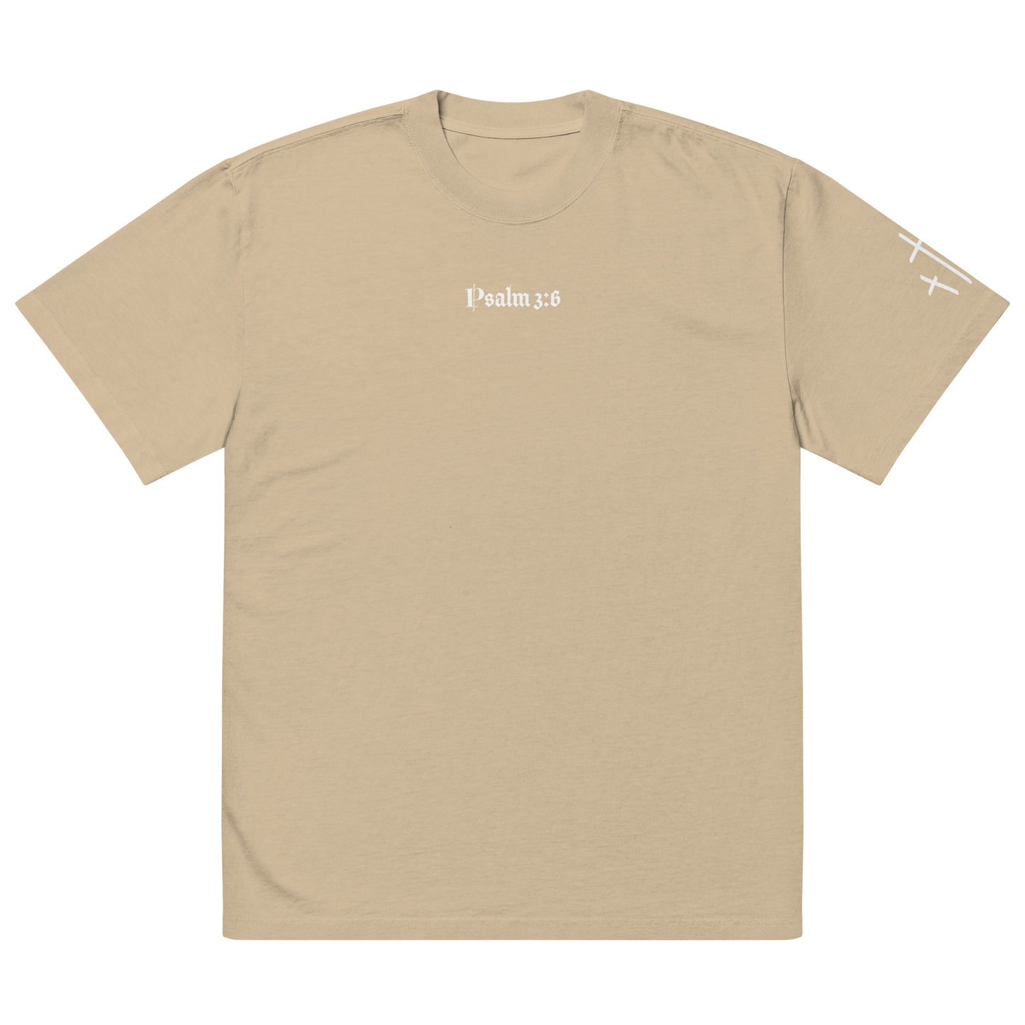 Psalm 3:6 Oversized Tee