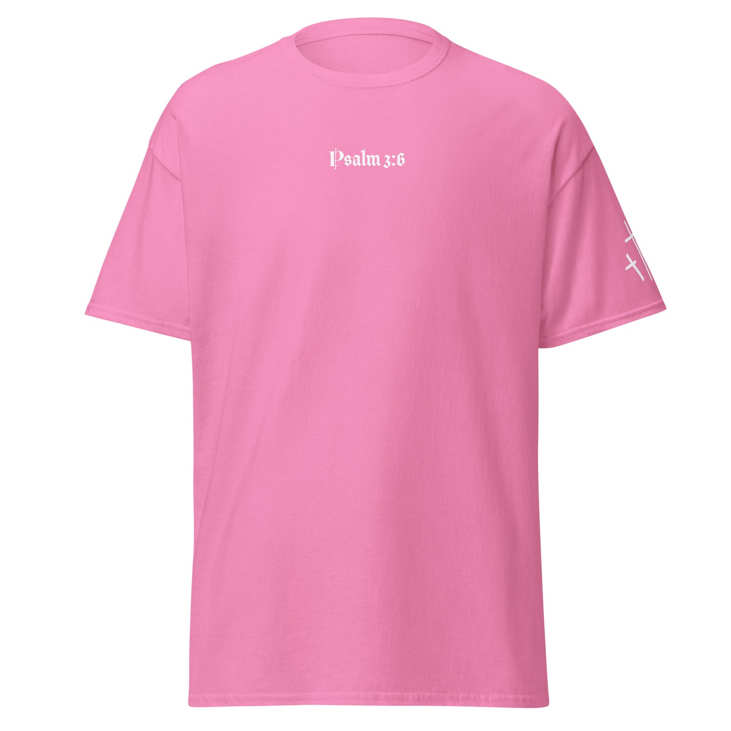 Psalm 3:6 Tee