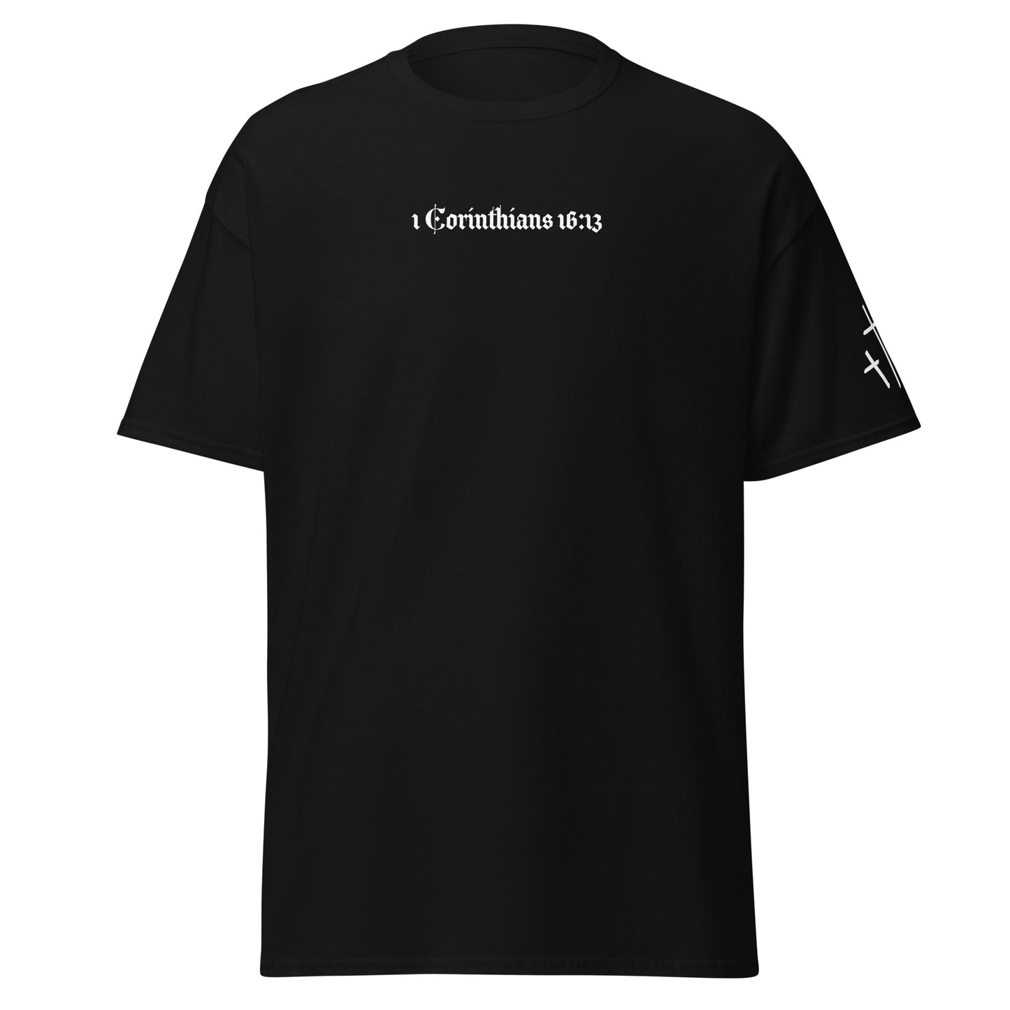 1 Corinthians 16:13 Tee