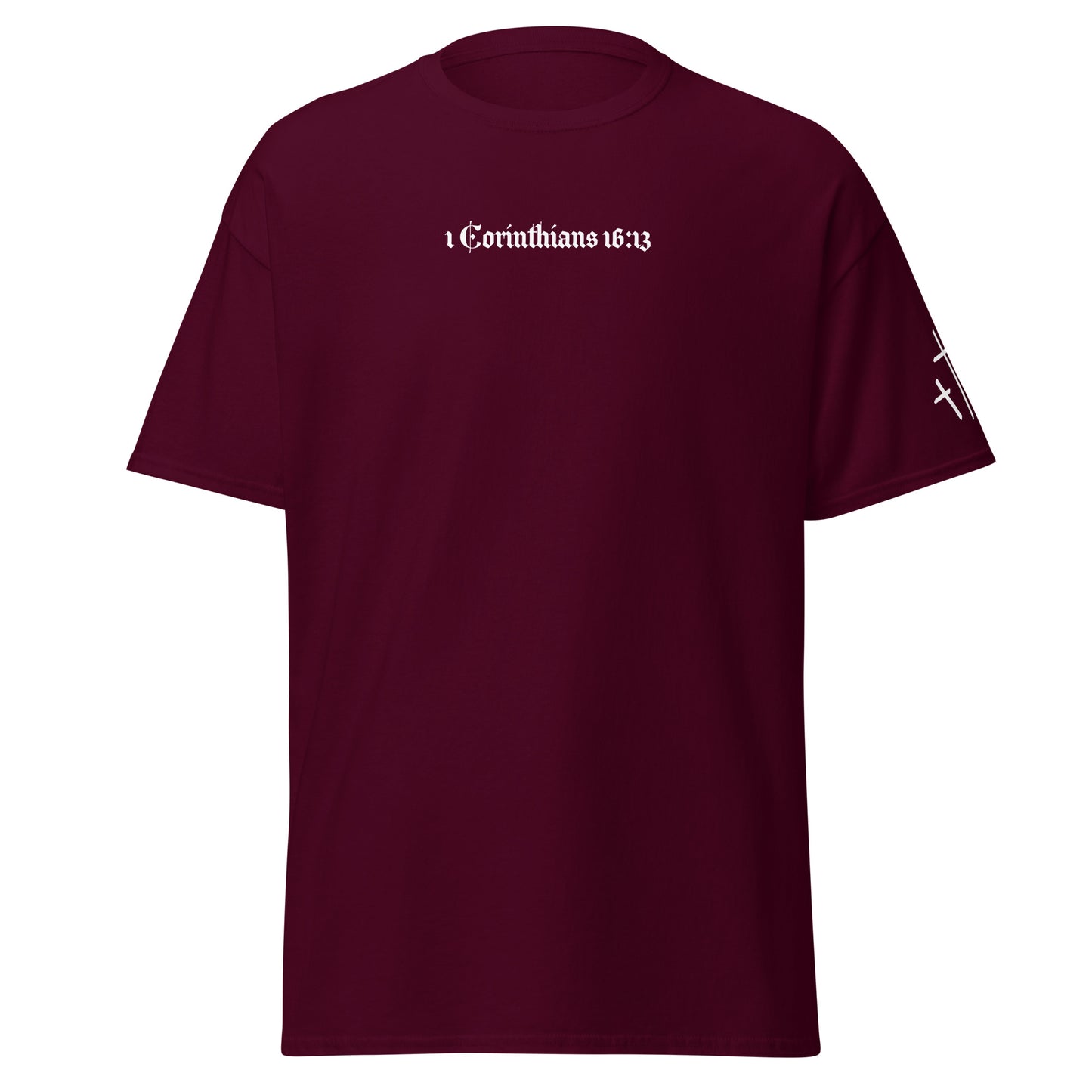 1 Corinthians 16:13 Tee