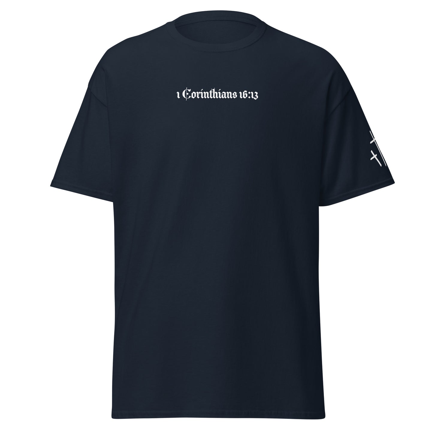 1 Corinthians 16:13 Tee