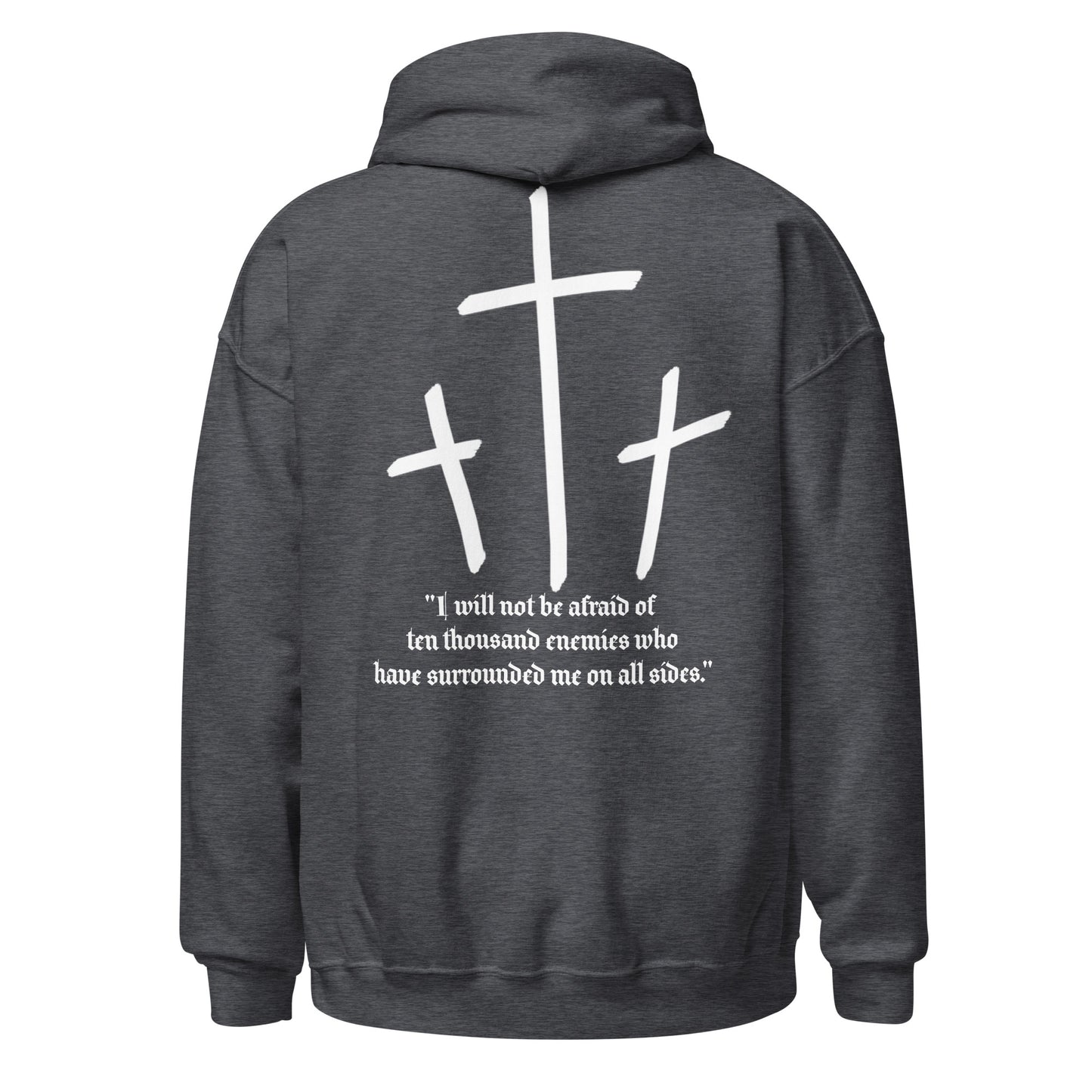 Psalm 3:6 Hoodie