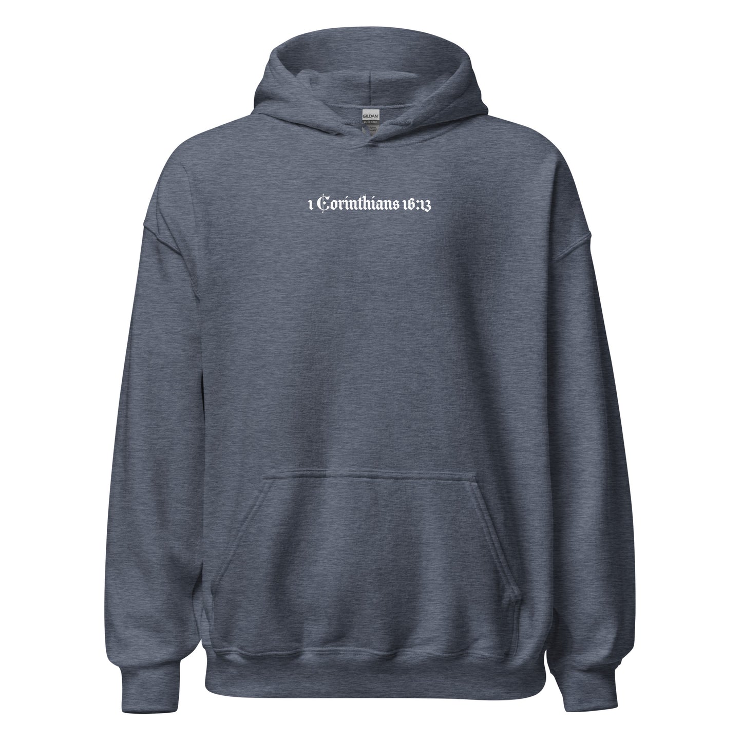 1 Corinthians 16:13 Hoodie