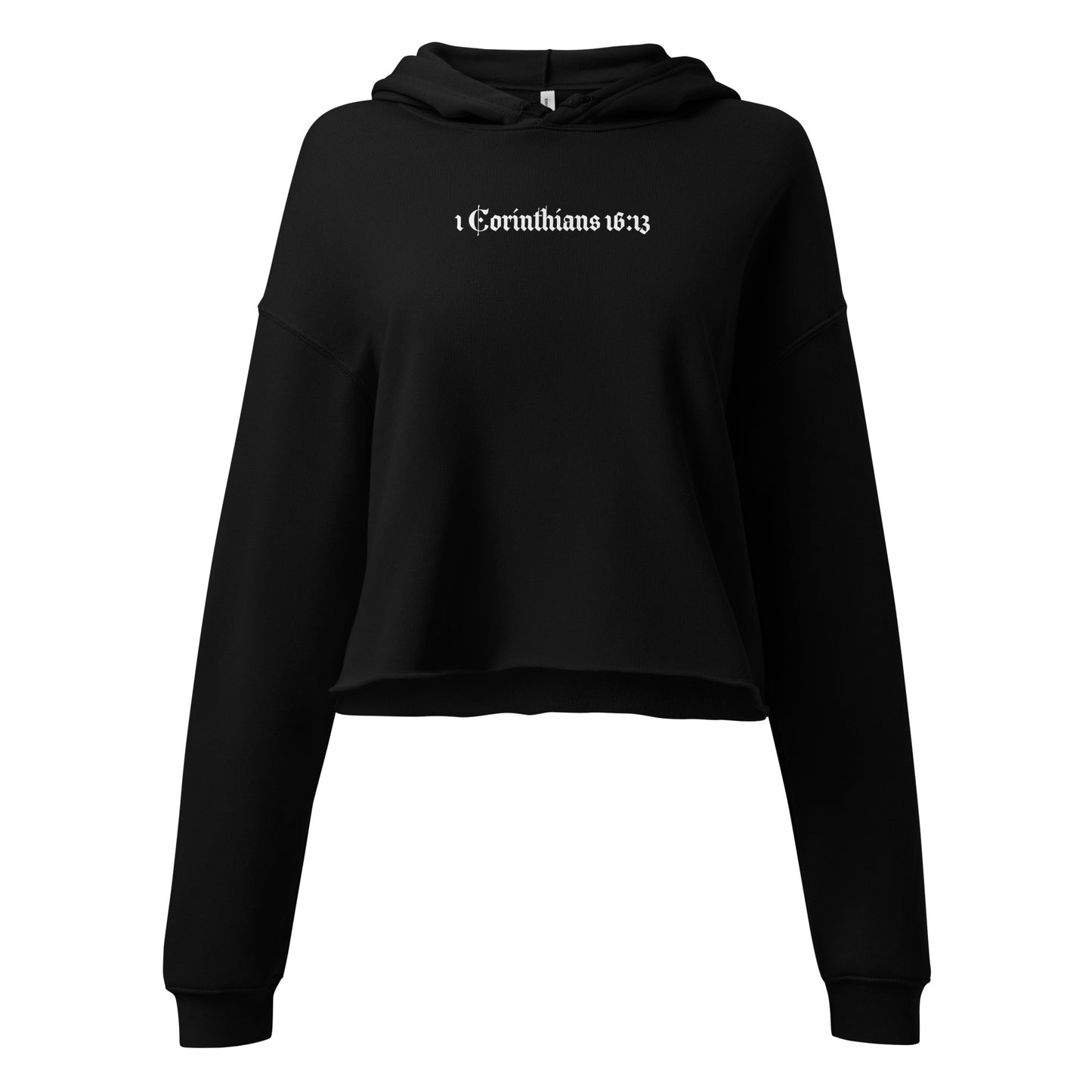 1 Corinthians 16:13 Cropped Hoodie